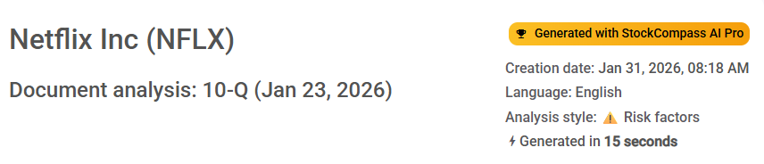 StockCompass risk-focused 10-Q analysis for Netflix (NFLX), generated in 15 seconds
